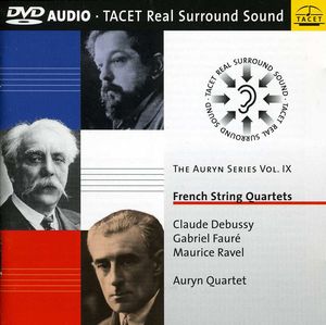 Auryn Series 9: French String Quartets , Auryn Quartett