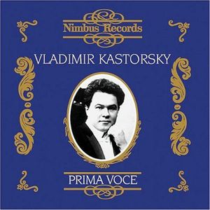 Prima Voce , Vladimir Kastorsky