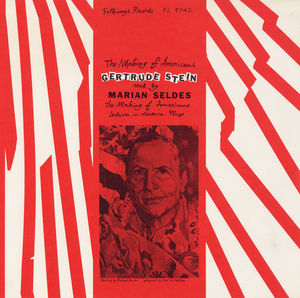 The Making of Americans: By Gertrude Stein , Marian Seldes