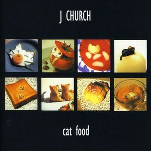 Cat Food , J Church