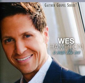 Man Like Me , Wes Hampton