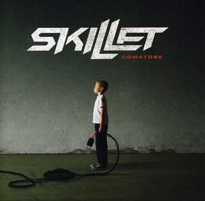 Comatose , Skillet