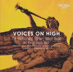 Voices on High , Hannaford Street Silver Band