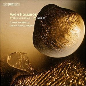 Kairos: String Sinfonias I-IV - 1957-1962 , Owain Arwel Hughes