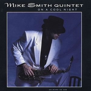 On a Cool Night , Mike Smith
