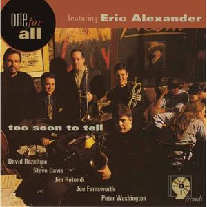 Too Soon to Tell , Eric Alexander
