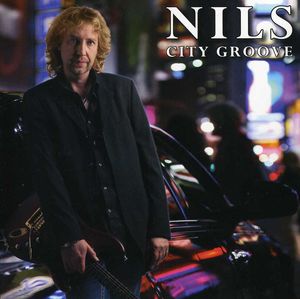 City Groove , The Nils