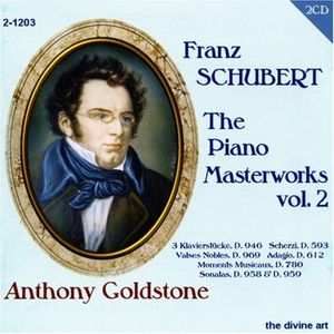 Schubert, R. : Piano Masterworks Vol. 2 , Anthony Goldstone