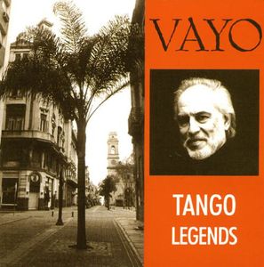 Tango Legends , Vayo
