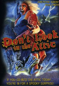 Don't Look in the Attic , Beba Loncar