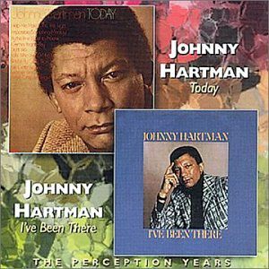 Today / I've Been There , Johnny Hartman