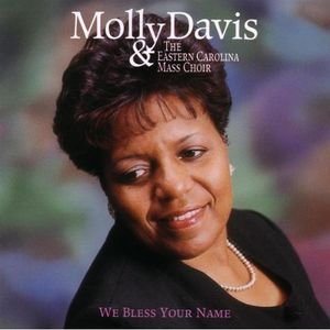 We Bless Your Name , Molly Davis