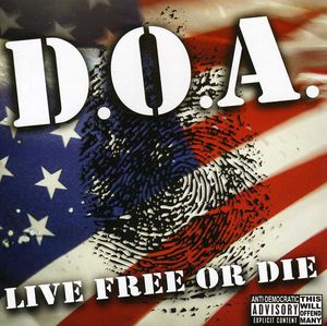 Live Free or Die , D.O.A.