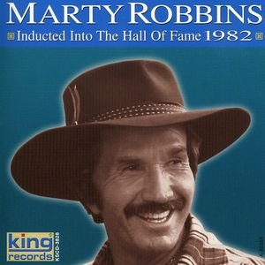 Hall of Fame 1982 , Marty Robbins