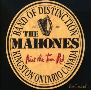 Paint the Town Red , The Mahones