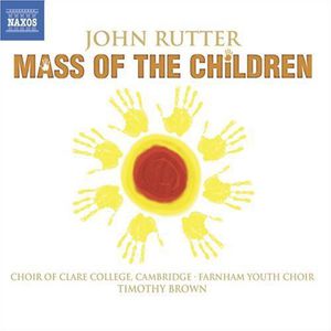 Mass of the Children , Farnham Youth Choir