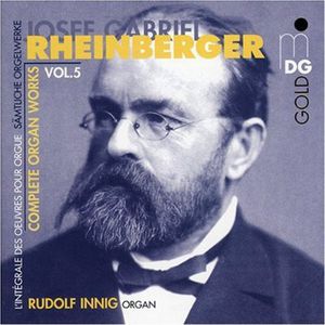 Complete Organ Works 5 , Rudolf Innig