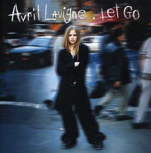 Let Go , Avril Lavigne
