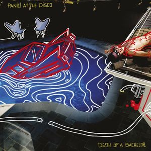 Death Of A Bachelor , Panic! At the Disco