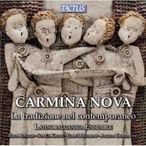 Carmina Nova , Latinobalcanica Ensemble