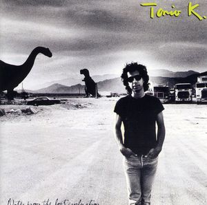 Notes from the Lost Civilization , Tonio K.