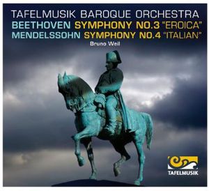 Symphonies Nos 3 & 4 , Tafelmusik Baroque Orchestra