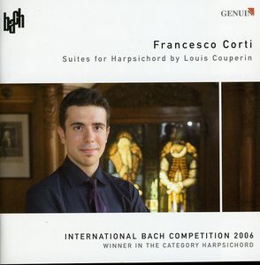 Suites for Harpsichord By Louis Couperin , Francesco Corti