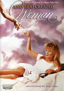 And God Created Woman , Rebecca De Mornay