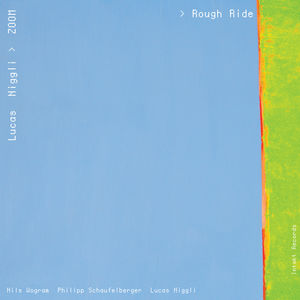 Lucas Zoom Rough Ride , Lucas Niggli