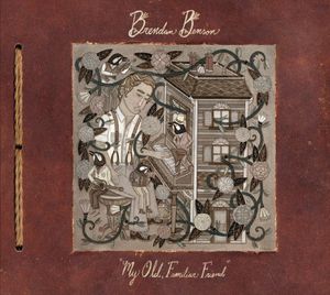 My Old Familiar Friend , Brendan Benson