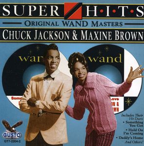 Super Hits , Chuck Jackson & Maxine Brown