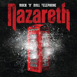Rock N Roll Telephone , Nazareth