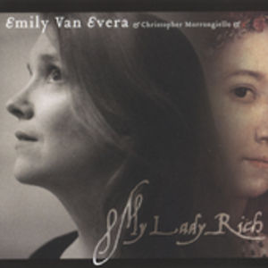 My Lady Rich , Emily van Evera