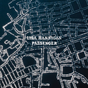 Passenger , Lisa Hannigan