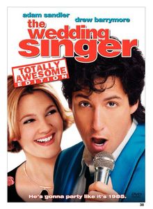 The Wedding Singer , Adam Sandler