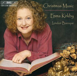 Christmas Music: Emma Kirby & London Baroque , Emma Kirkby