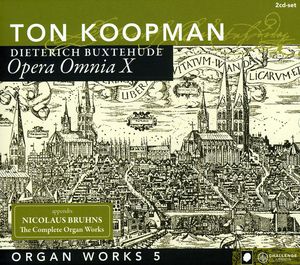 Complete Works 10 / Organ Works 5 , Ton Koopman