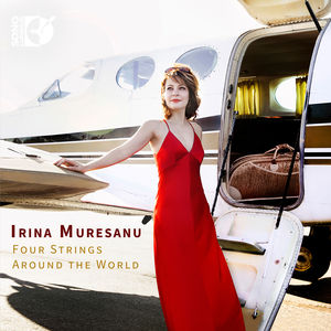 Four Strings Around the World , Irina Muresanu