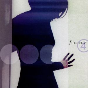 4 , Fourplay