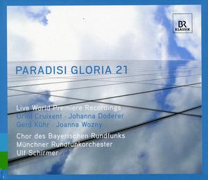 Paradisi Gloria 21: 21st Century Sacred Music , Ulf Schirmer