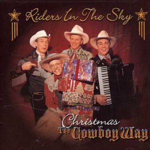 Christmas the Cowboy Way , Riders in the Sky