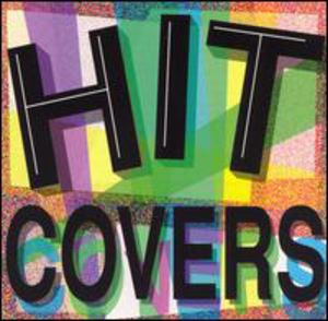 Hit Covers /  Various , Various Artists