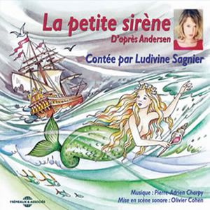 La Petite Sirene: Andersen , Ludivine Sagnier