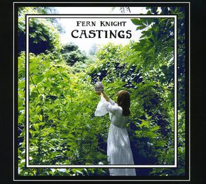 Castings , Fern Knight