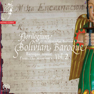 Bolivian Baroque 2 , Ashley Solomon