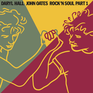 Rock N Soul Part 1 , Hall & Oates