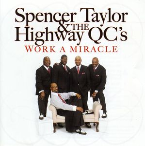 Work a Miracle , Spencer Taylor, Jr.