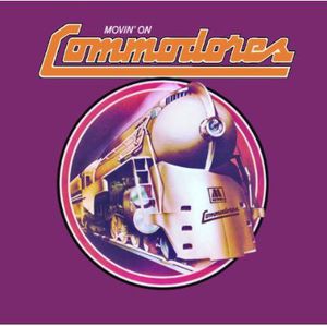 Movin' on [Import] , Commodores