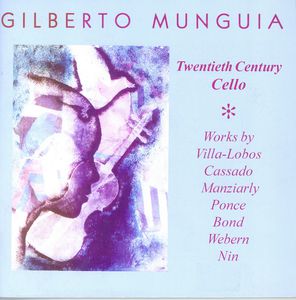 Gilberto Munguia: 20th Century , Gilberto Munguia