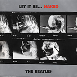 Let It Be Naked , The Beatles